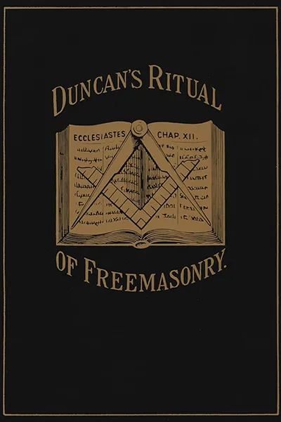 Duncan's Masonic Ritual and Monitor